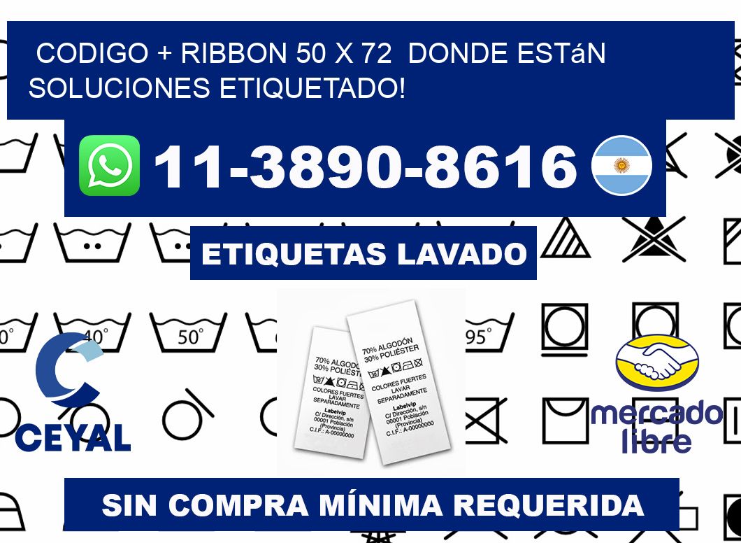 codigo + ribbon 50 x 72  donde están soluciones etiquetado!