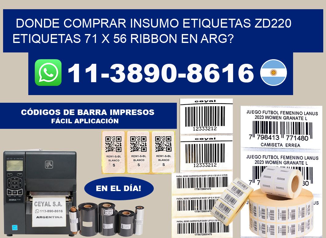 donde comprar insumo etiquetas zd220 etiquetas 71 x 56 ribbon en ARG?
