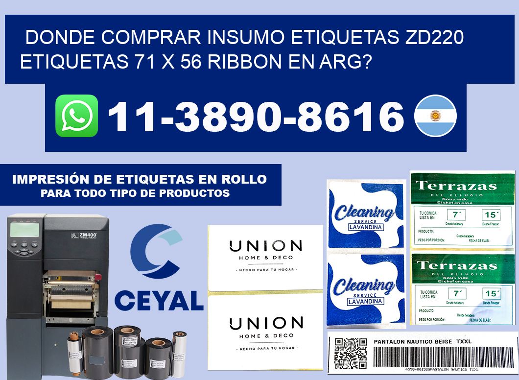 donde comprar insumo etiquetas zd220 etiquetas 71 x 56 ribbon en ARG?