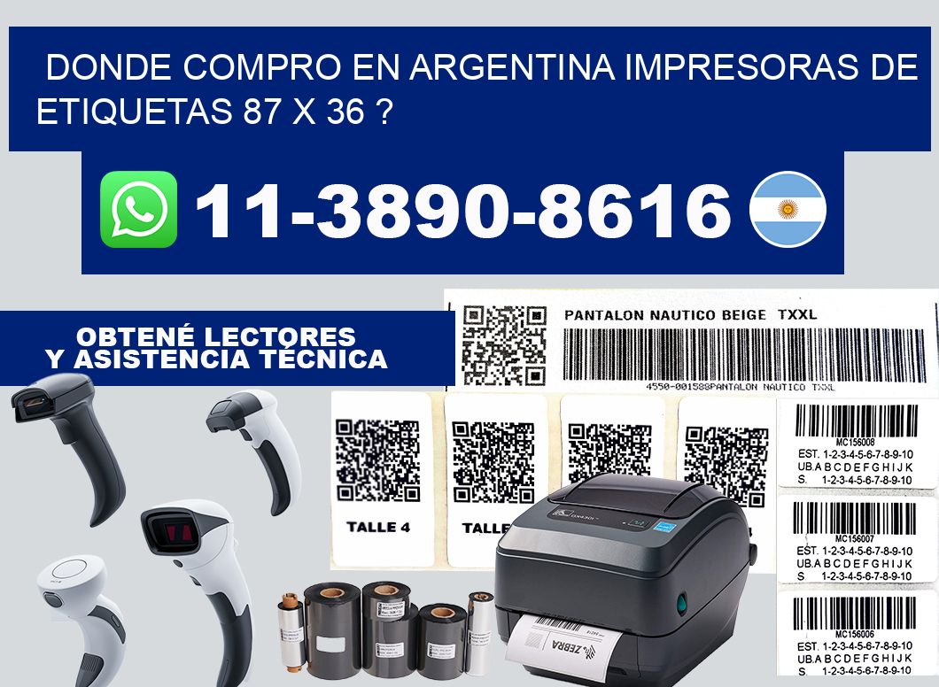 donde compro en argentina impresoras de etiquetas 87 x 36 ?