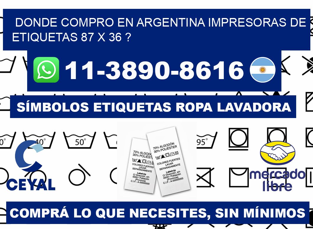 donde compro en argentina impresoras de etiquetas 87 x 36 ?