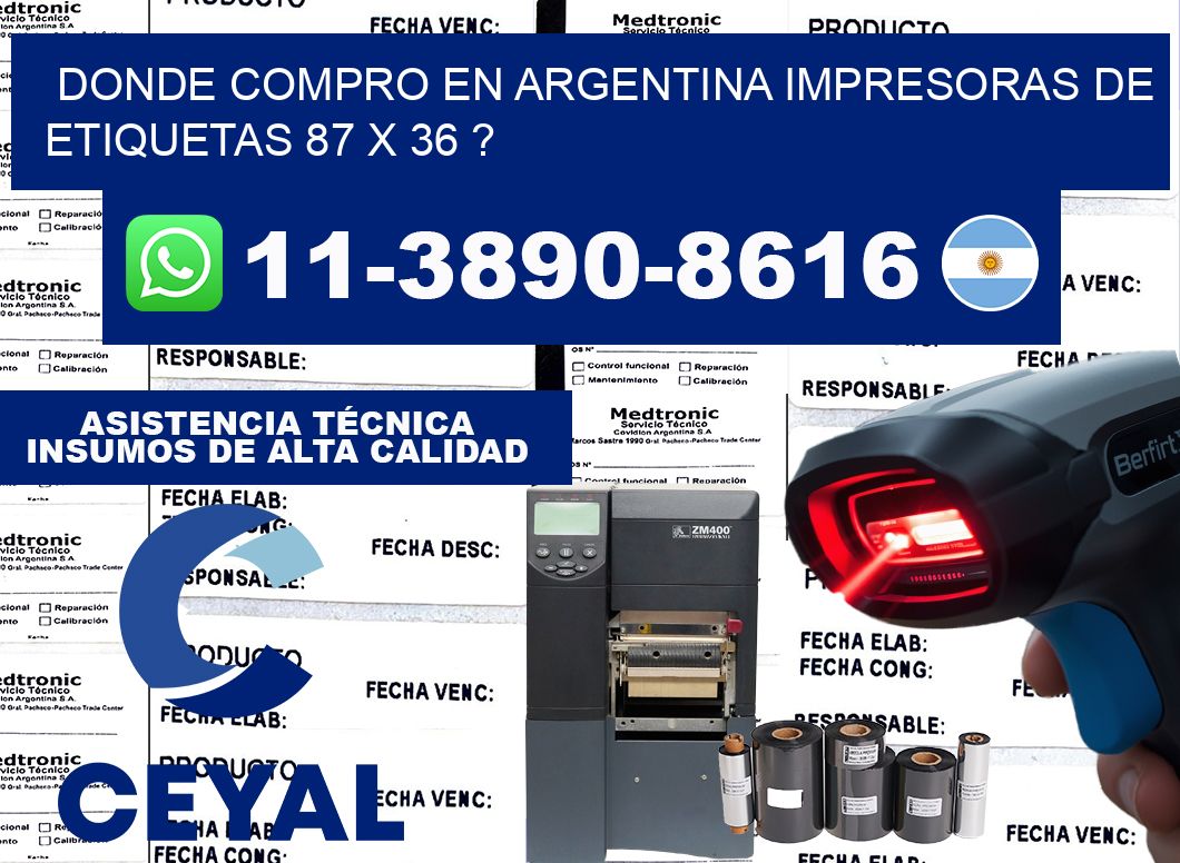 donde compro en argentina impresoras de etiquetas 87 x 36 ?