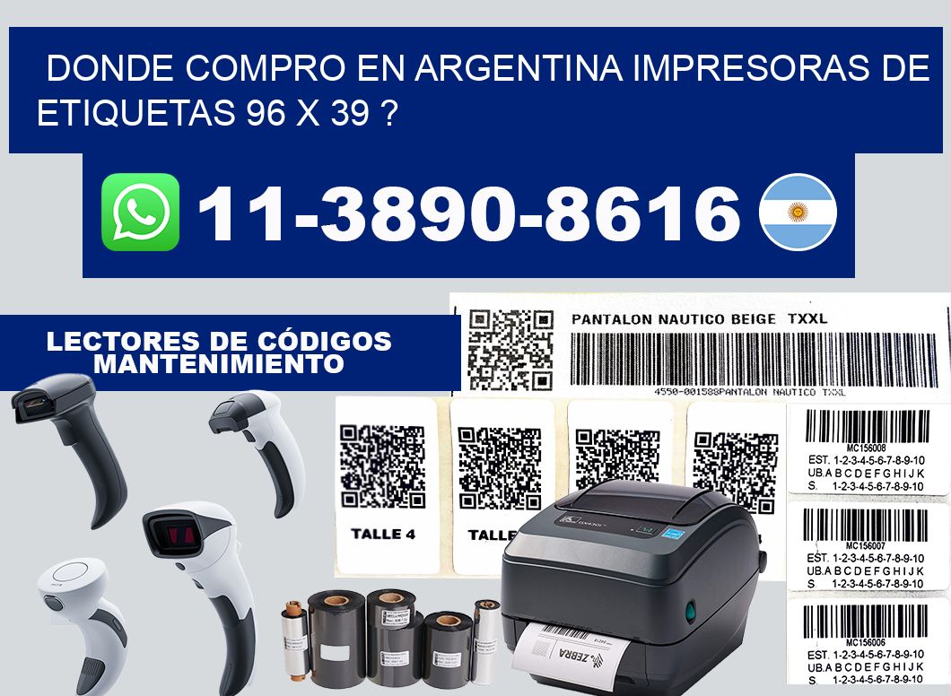 donde compro en argentina impresoras de etiquetas 96 x 39 ?