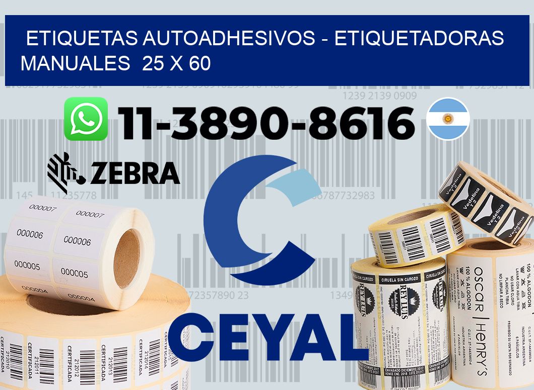 etiquetas autoadhesivos - Etiquetadoras Manuales  25 x 60