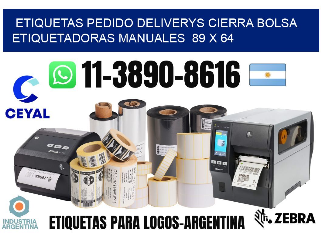 etiquetas pedido deliverys cierra bolsa  Etiquetadoras Manuales  89 x 64