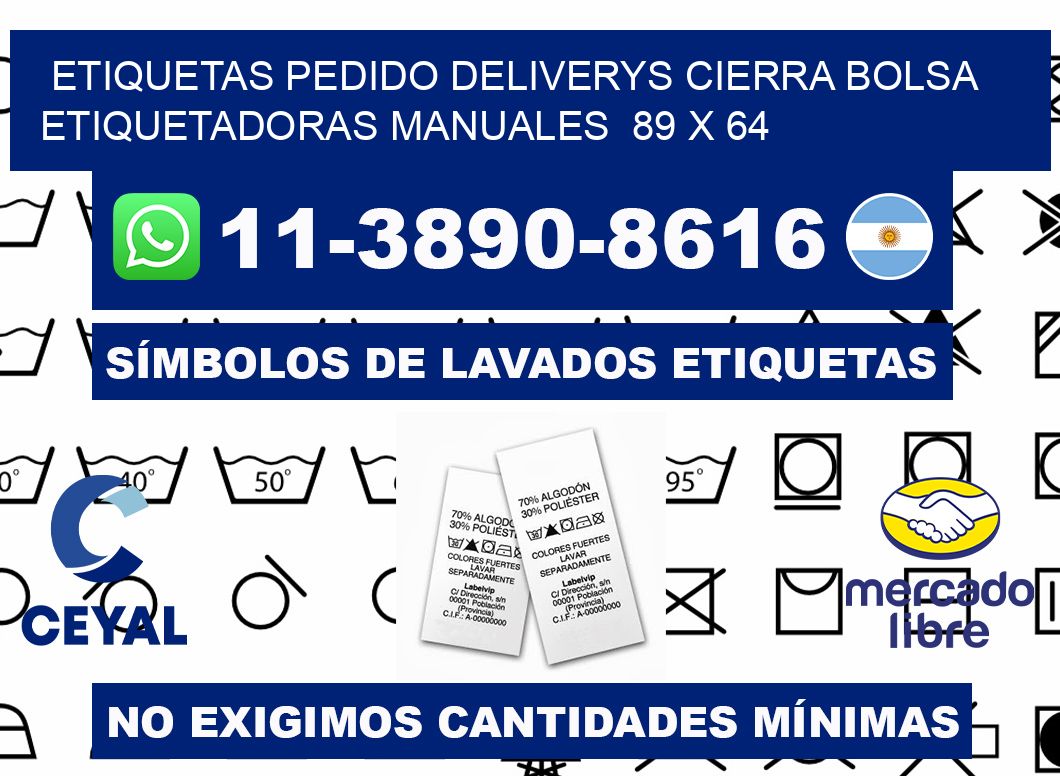 etiquetas pedido deliverys cierra bolsa  Etiquetadoras Manuales  89 x 64