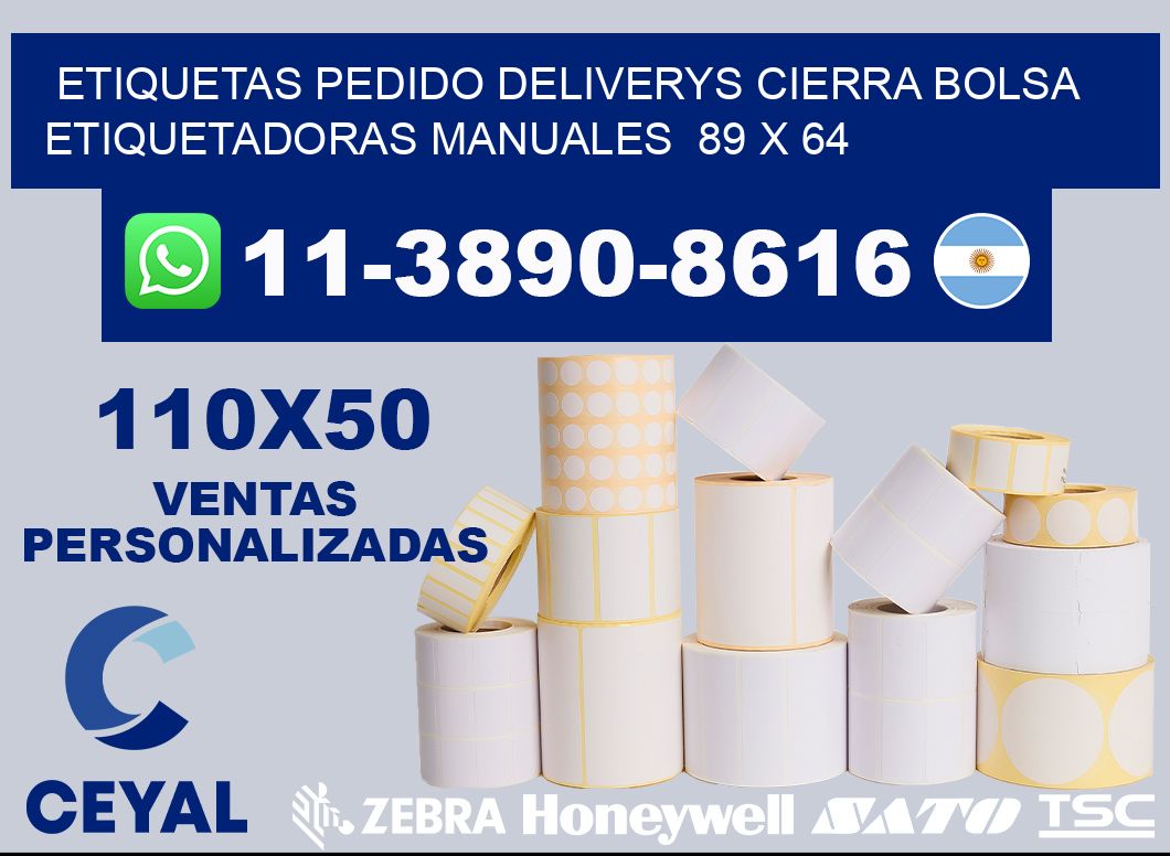 etiquetas pedido deliverys cierra bolsa  Etiquetadoras Manuales  89 x 64