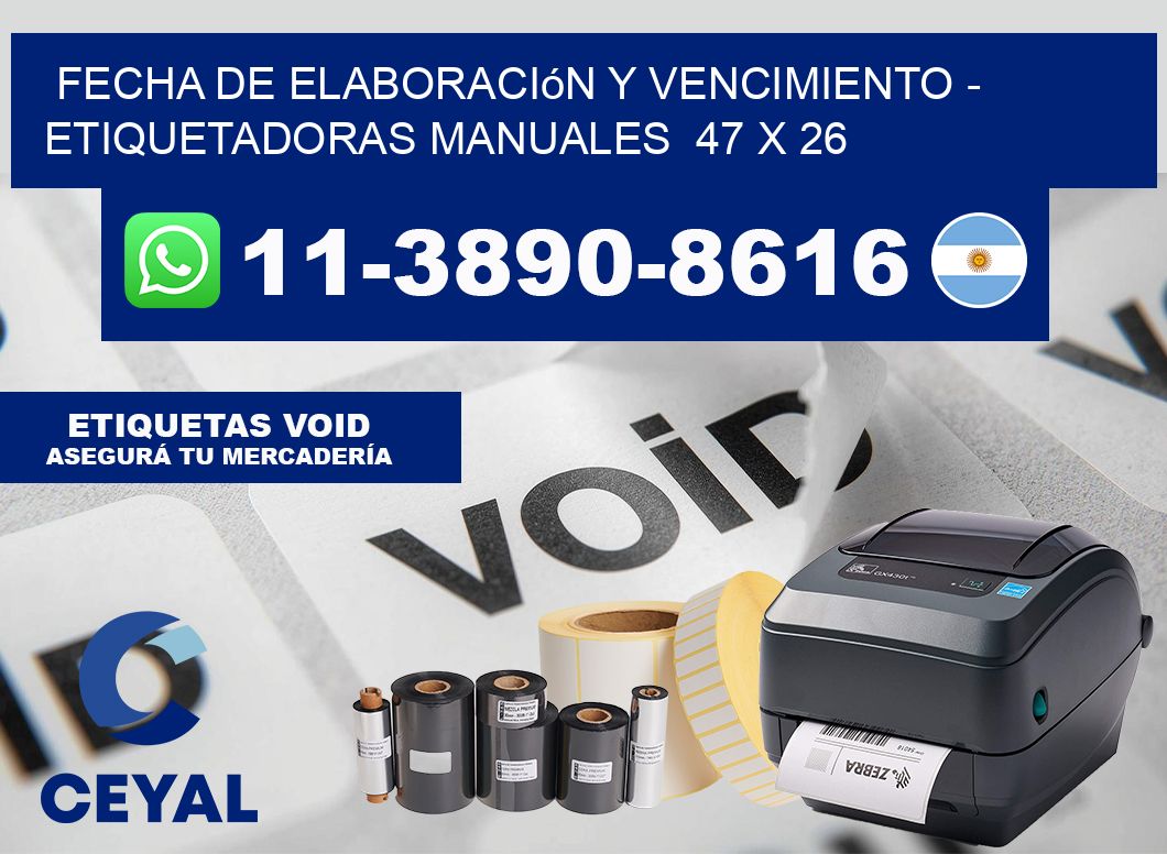fecha de elaboración y vencimiento - Etiquetadoras Manuales  47 x 26