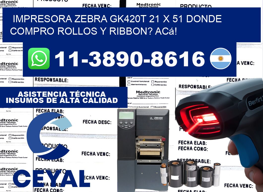 impresora zebra gk420t 21 x 51 Donde compro rollos y ribbon? Acá!
