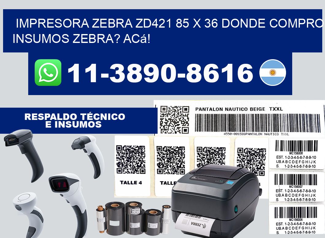 impresora zebra zd421 85 x 36 Donde compro insumos zebra? Acá!