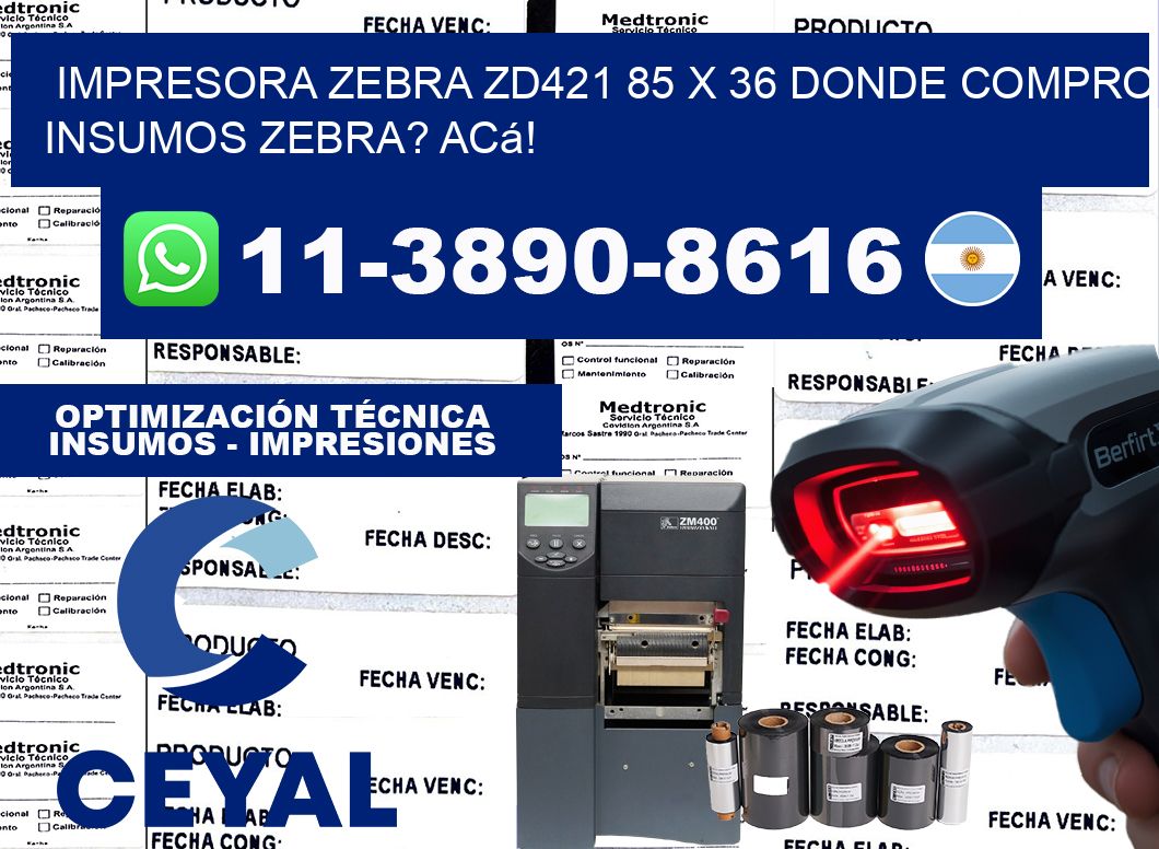 impresora zebra zd421 85 x 36 Donde compro insumos zebra? Acá!