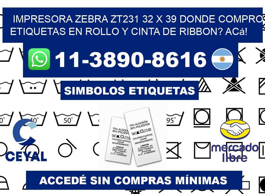 impresora zebra zt231 32 x 39 Donde compro etiquetas en rollo y cinta de ribbon? Acá!