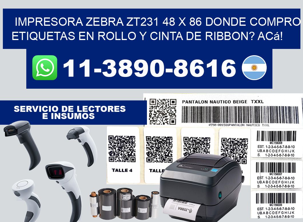 impresora zebra zt231 48 x 86 Donde compro etiquetas en rollo y cinta de ribbon? Acá!