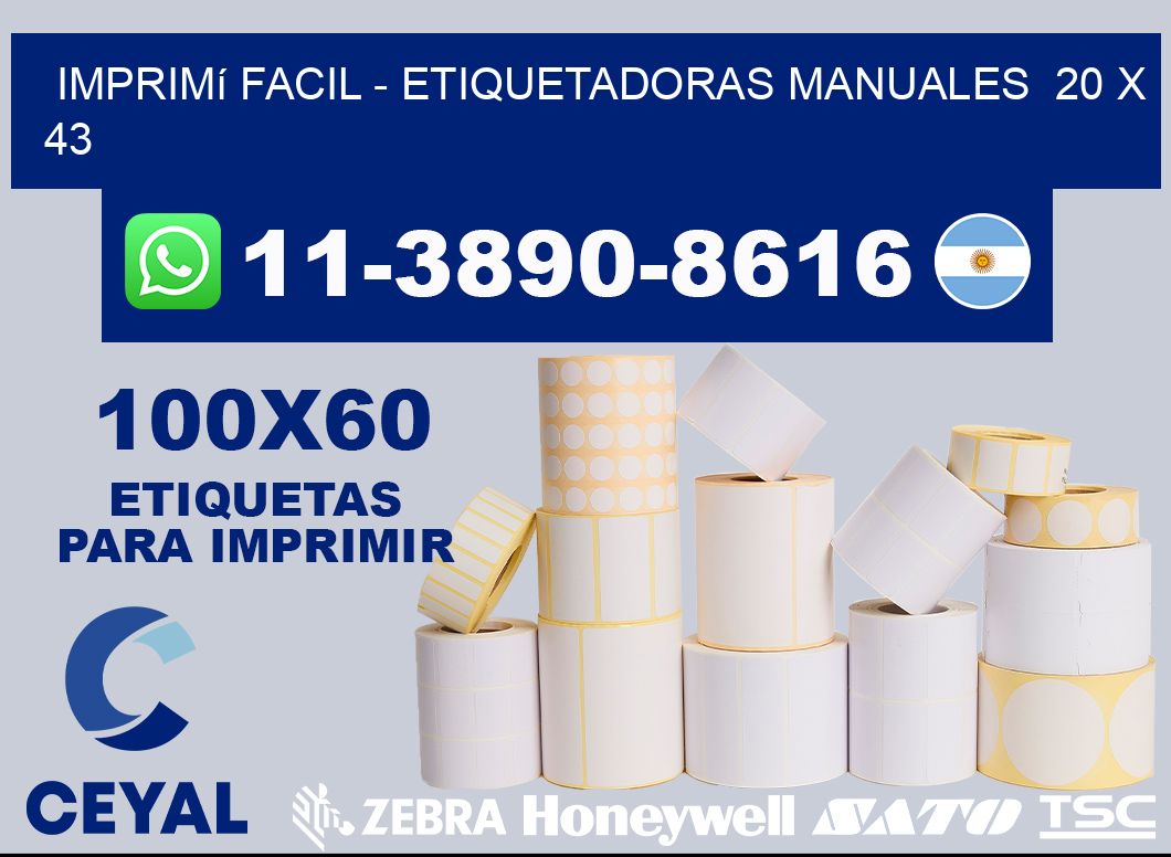 imprimí facil – Etiquetadoras Manuales  20 x 43