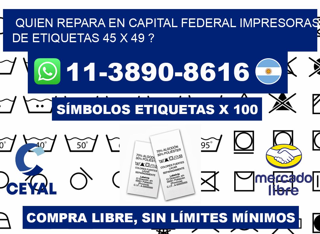quien repara en capital federal impresoras de etiquetas 45 x 49 ?