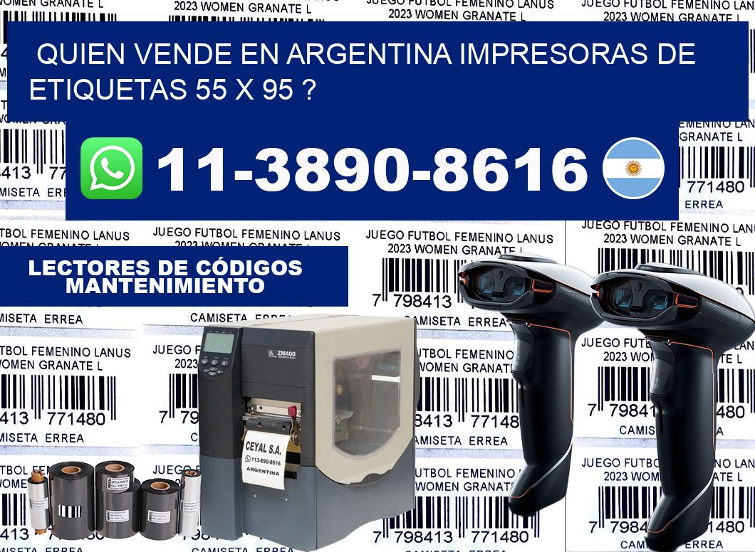 quien vende en argentina impresoras de etiquetas 55 x 95 ?