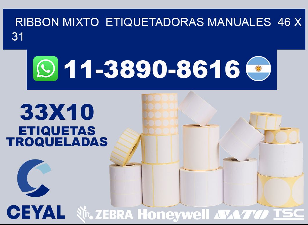 ribbon mixto  Etiquetadoras Manuales  46 x 31