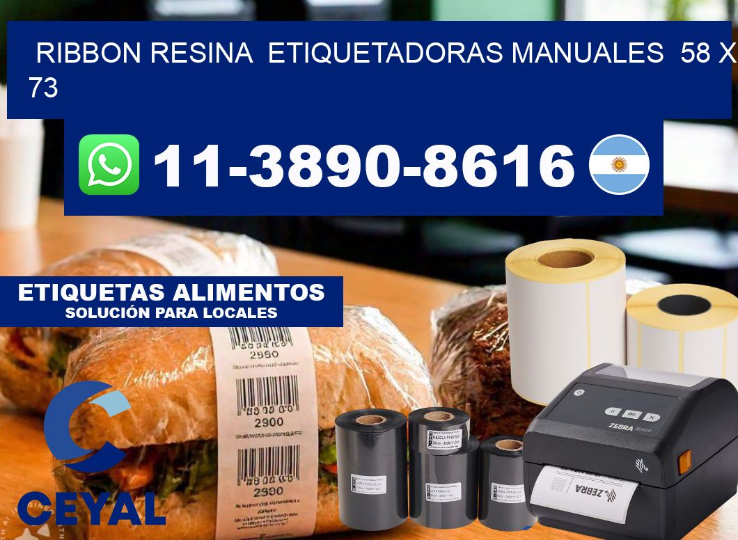 ribbon resina Etiquetadoras Manuales 58 x 73