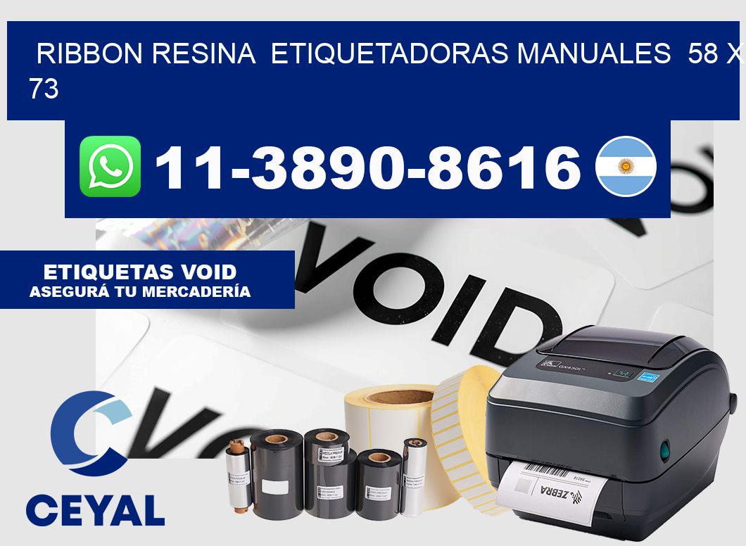 ribbon resina Etiquetadoras Manuales 58 x 73