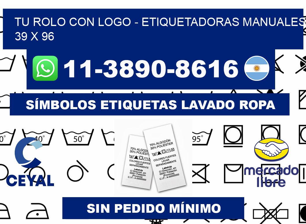 tu rolo con logo - Etiquetadoras Manuales 39 x 96