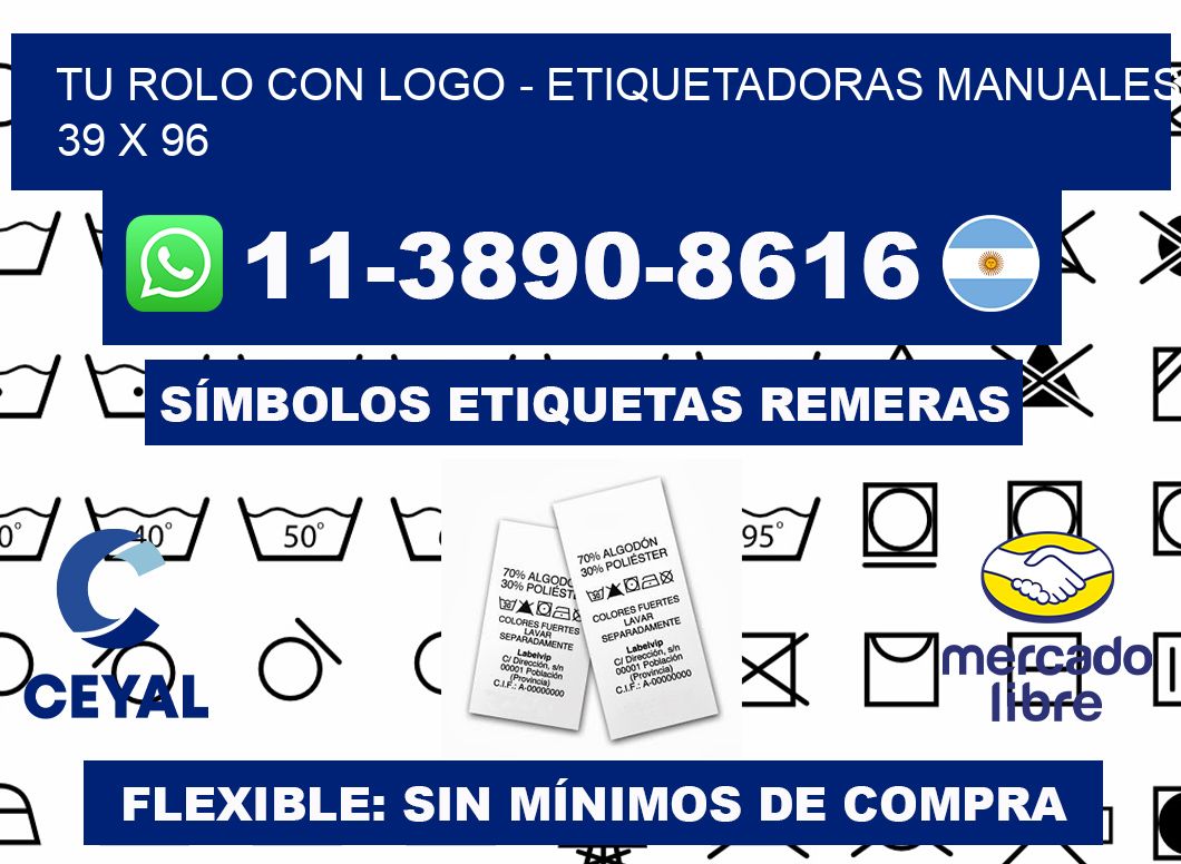 tu rolo con logo - Etiquetadoras Manuales 39 x 96