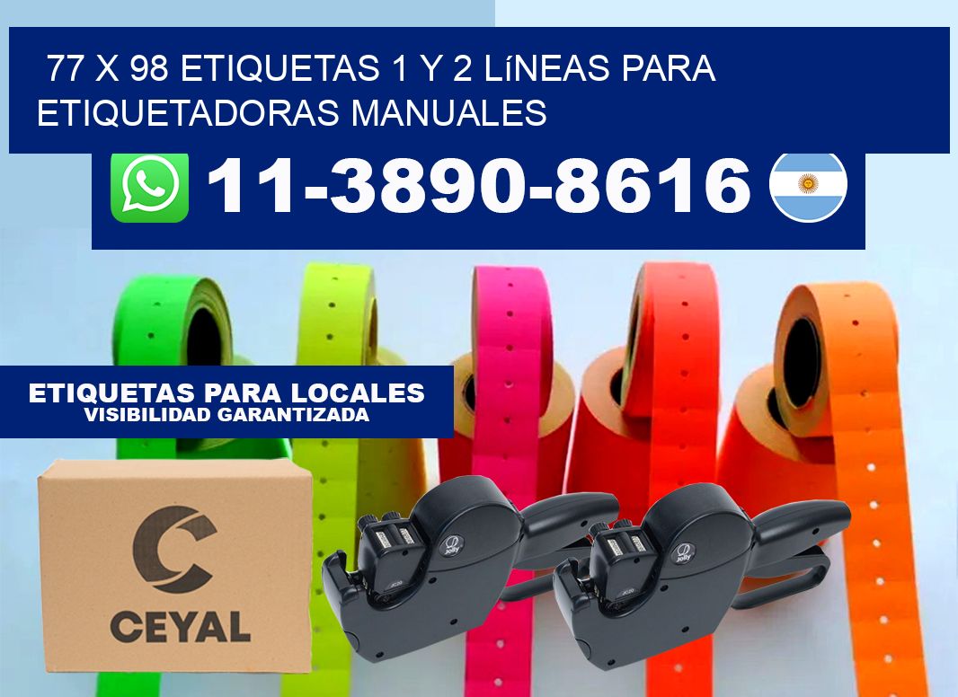 77 x 98 Etiquetas 1 y 2 líneas para etiquetadoras manuales
