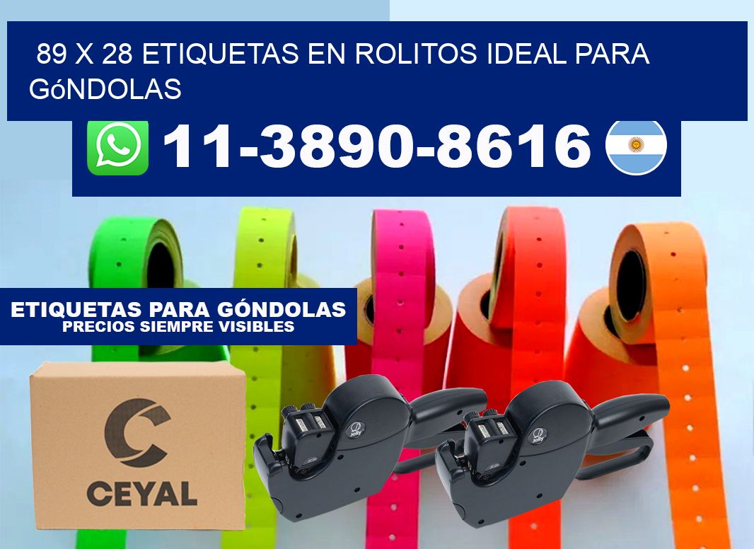 89 x 28 etiquetas en rolitos ideal para góndolas