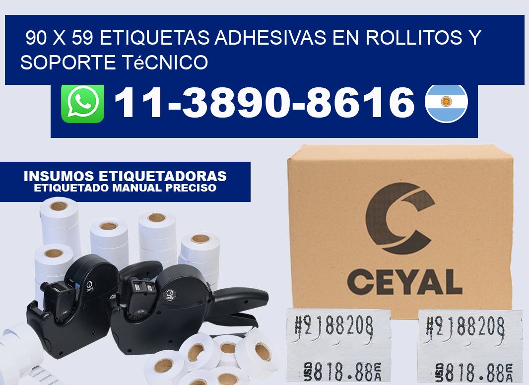 90 x 59 Etiquetas adhesivas en rollitos y soporte técnico