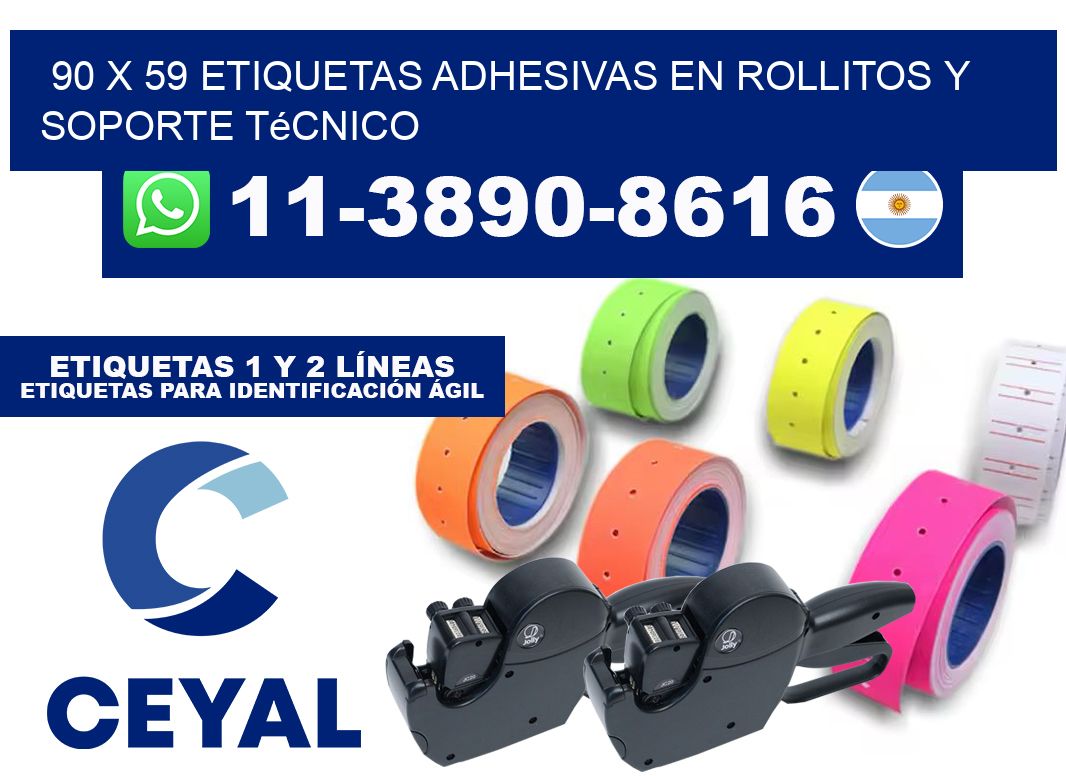 90 x 59 Etiquetas adhesivas en rollitos y soporte técnico