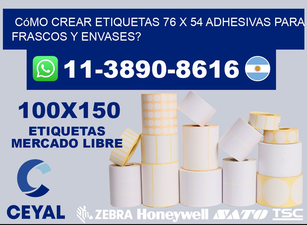 Cómo crear etiquetas 76 x 54 adhesivas para frascos y envases?