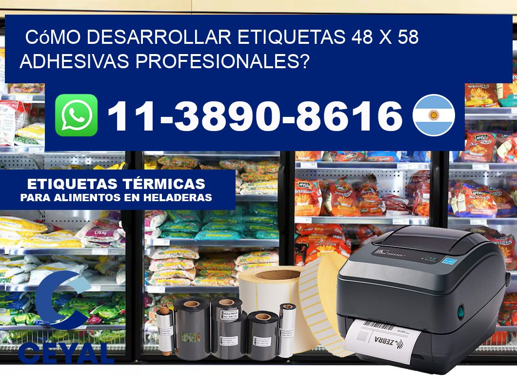Cómo desarrollar etiquetas 48 x 58 adhesivas profesionales?