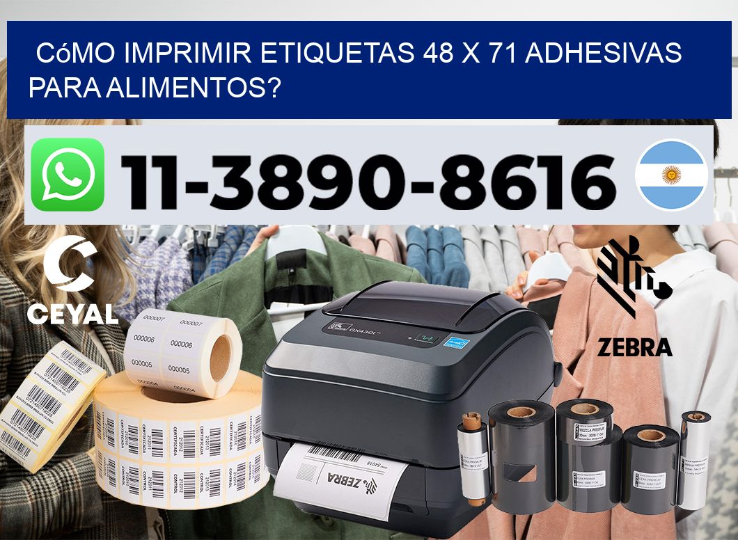 Cómo imprimir etiquetas 48 x 71 adhesivas para alimentos?