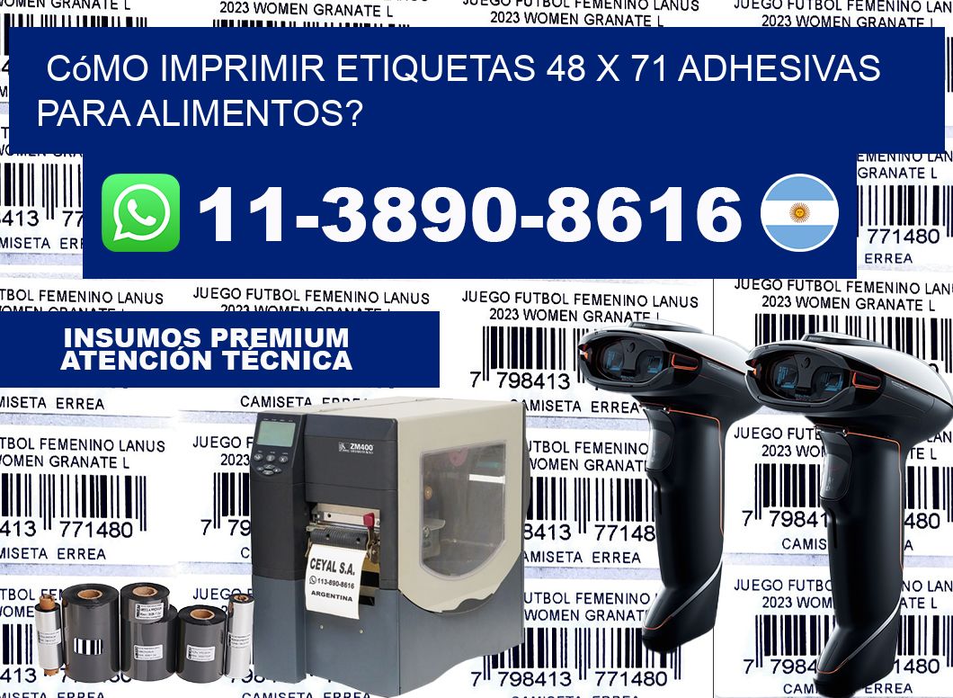 Cómo imprimir etiquetas 48 x 71 adhesivas para alimentos?