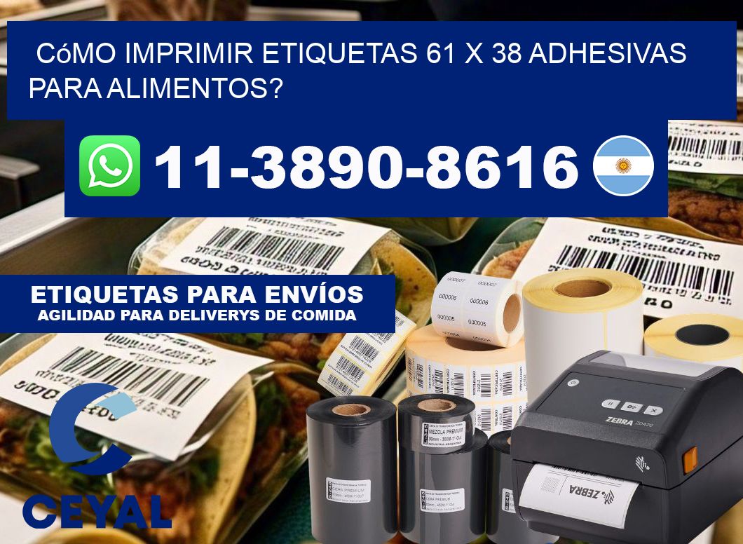Cómo imprimir etiquetas 61 x 38 adhesivas para alimentos?