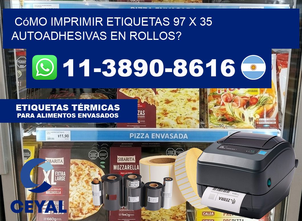 Cómo imprimir etiquetas 97 x 35 autoadhesivas en rollos?