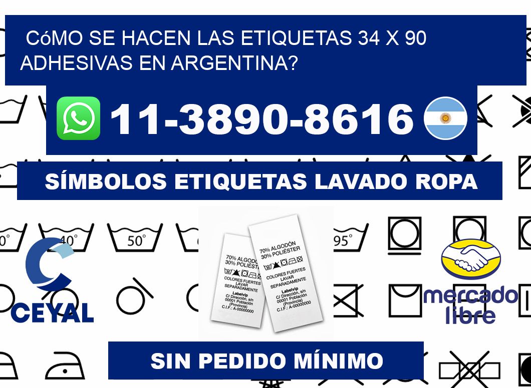 Cómo se hacen las etiquetas 34 x 90 adhesivas en Argentina?