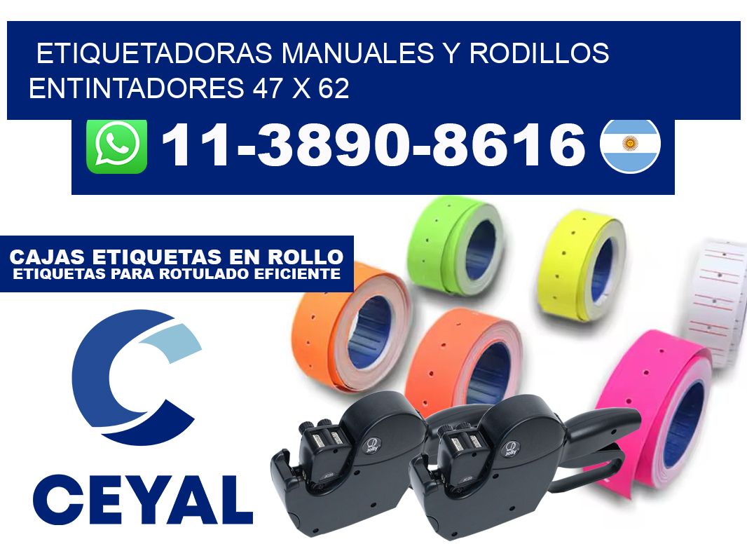 Etiquetadoras manuales y rodillos entintadores 47 x 62