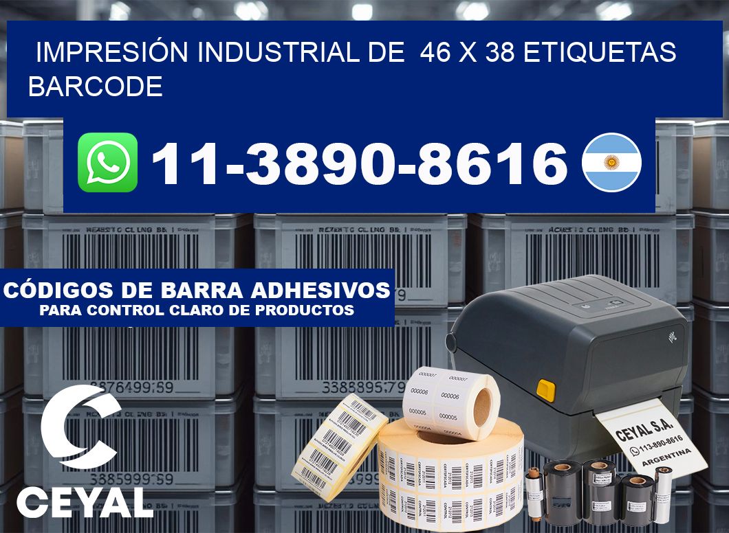 IMPRESIÓN INDUSTRIAL DE  46 x 38 ETIQUETAS BARCODE
