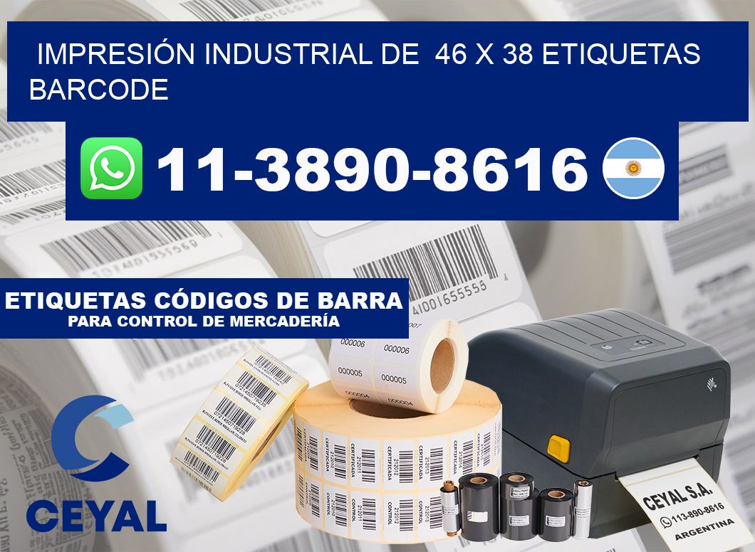 IMPRESIÓN INDUSTRIAL DE  46 x 38 ETIQUETAS BARCODE