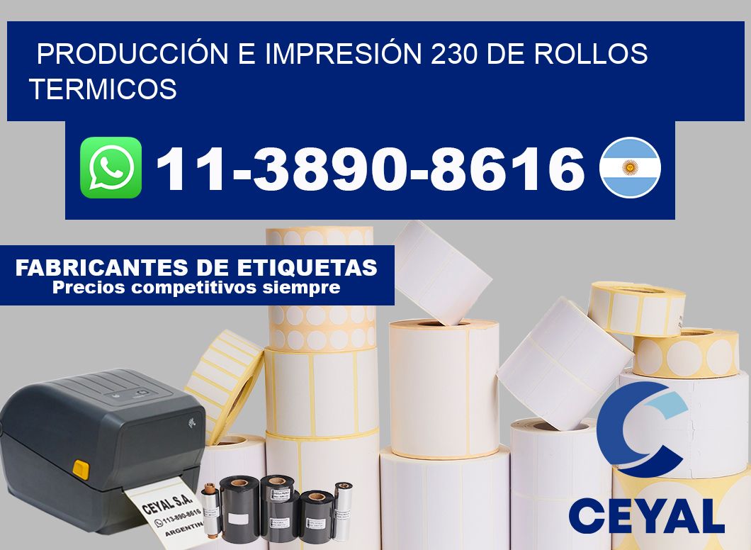 PRODUCCIÓN E IMPRESIÓN 230 DE ROLLOS TERMICOS