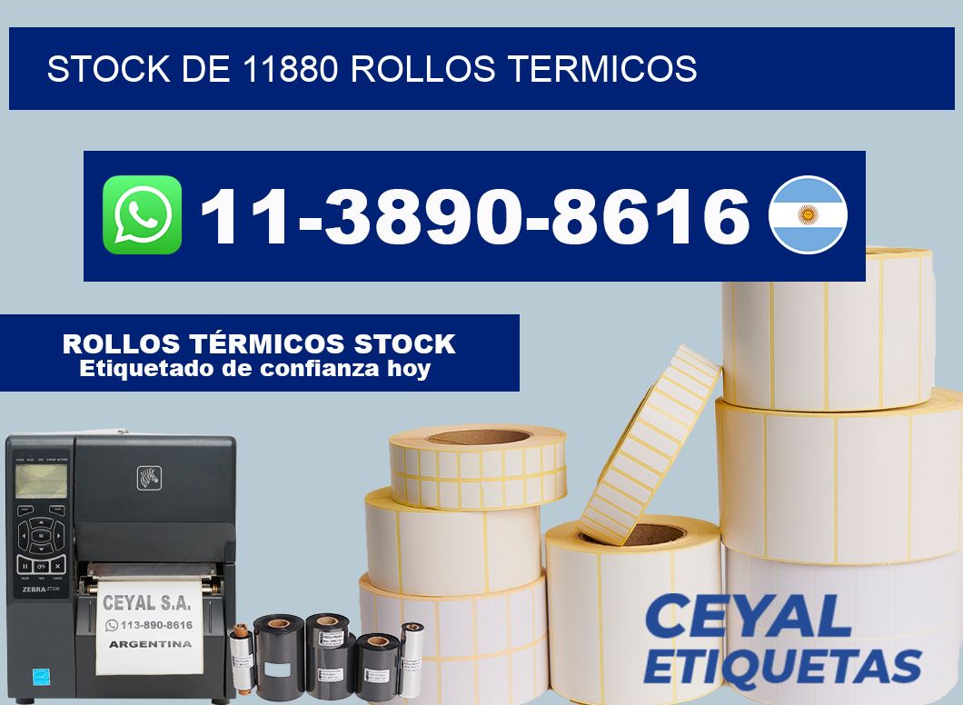 STOCK DE 11880 ROLLOS TERMICOS