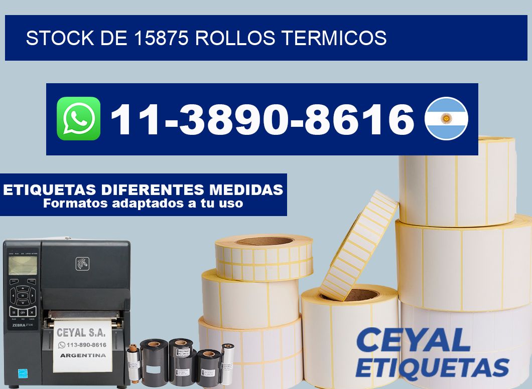 STOCK DE 15875 ROLLOS TERMICOS