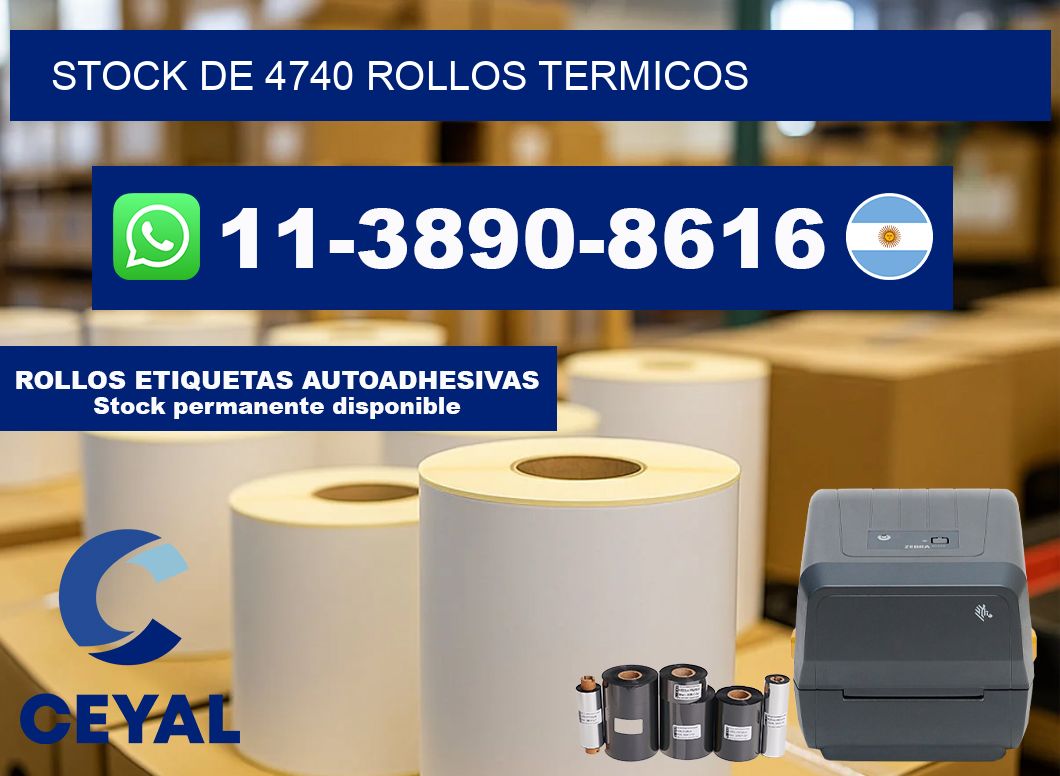 STOCK DE 4740 ROLLOS TERMICOS