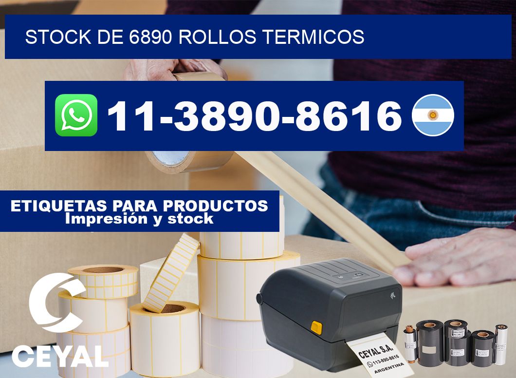 STOCK DE 6890 ROLLOS TERMICOS