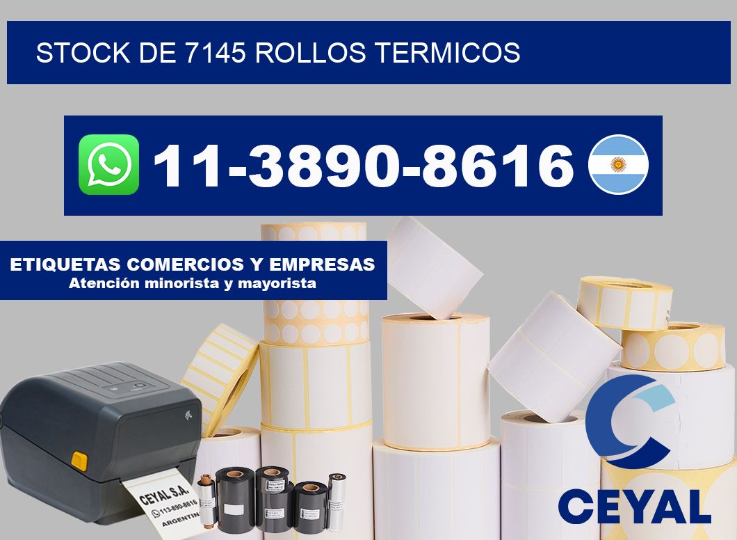 STOCK DE 7145 ROLLOS TERMICOS