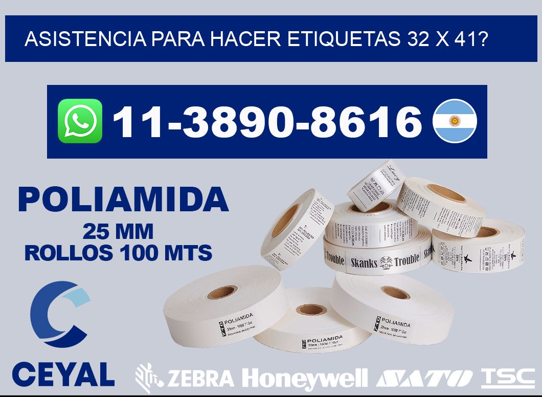 asistencia para hacer etiquetas 32 x 41?