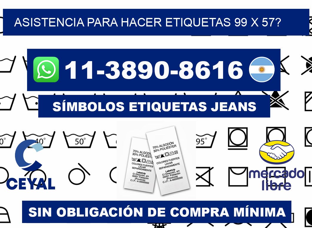 asistencia para hacer etiquetas 99 x 57?