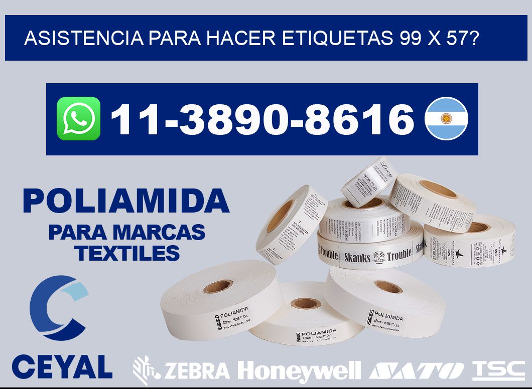 asistencia para hacer etiquetas 99 x 57?