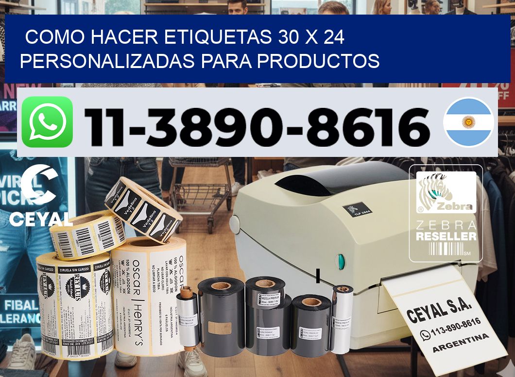 como hacer etiquetas 30 x 24 personalizadas para productos