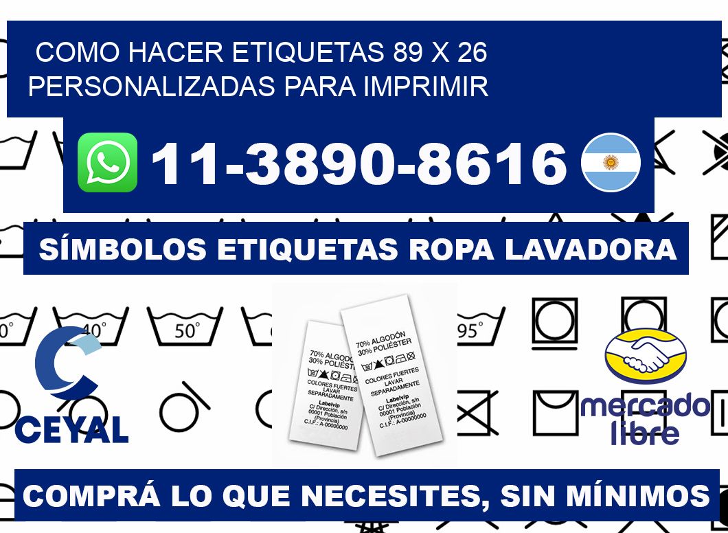 como hacer etiquetas 89 x 26 personalizadas para imprimir
